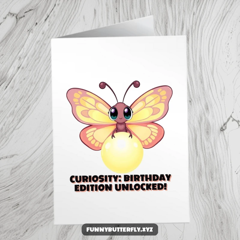 Magical Free Printable Birthday Card: Butterfly with wide, curious eyes flitting around a mysterious, glowing orb, full of wonder.